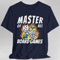 Master of All Board Games Unisex T-shirt