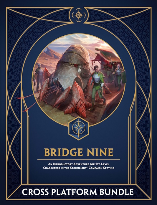 Cosmere RPG: Stormlight - Bridge Nine Adventure