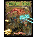 The Mutant Epoch: Tabletop Adventure Role-Playing Game