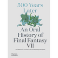 500 Years Later: An Oral History of Final Fantasy VII