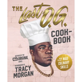 The Last O.G. Cookbook: How to Get Mad Culinary Skills