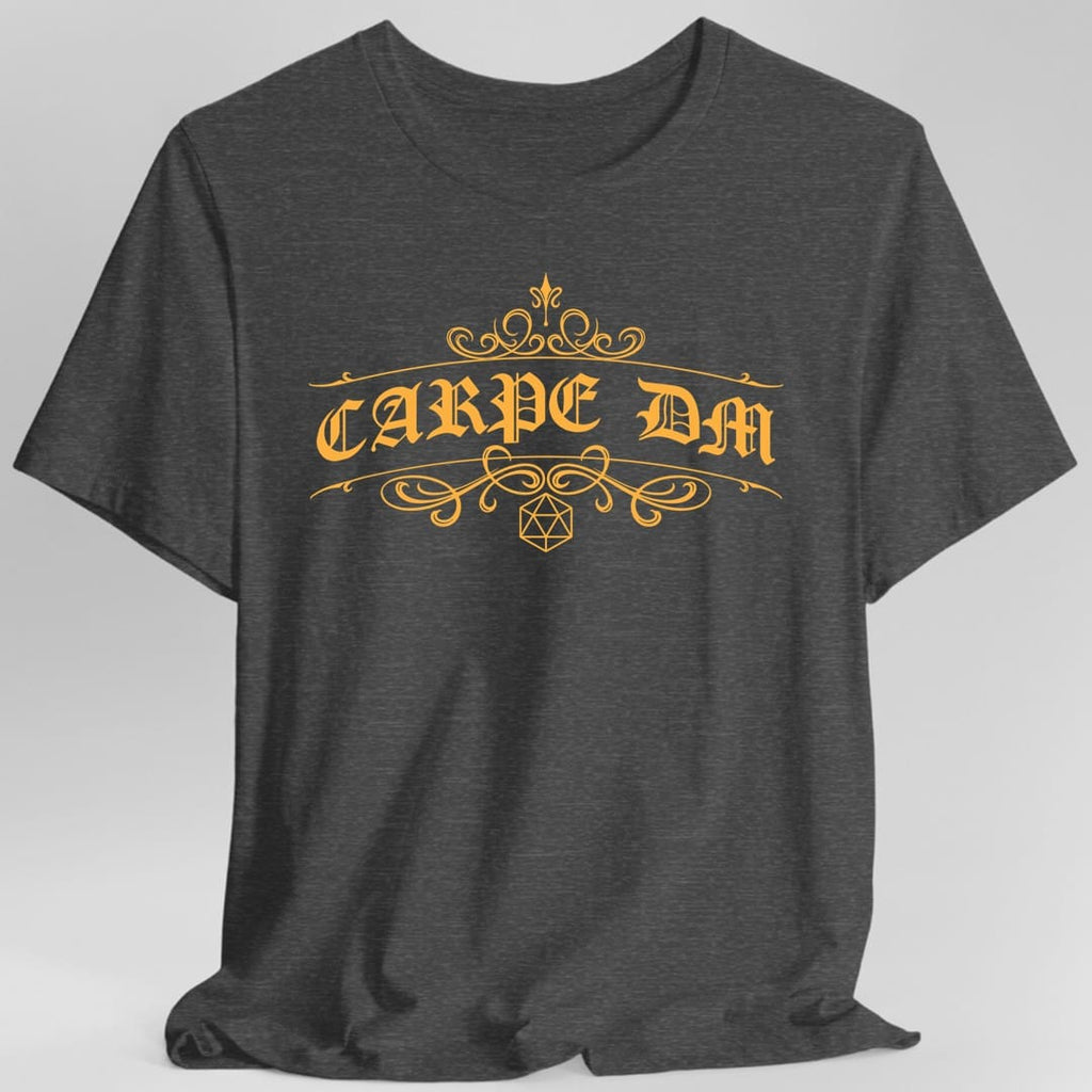 Carpe DM Dungeon Master Shirt