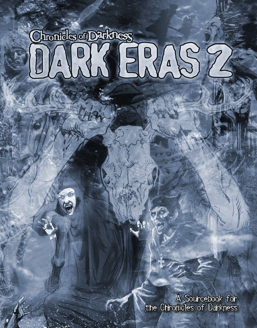 Chronicles of Darkness: Dark Eras 2