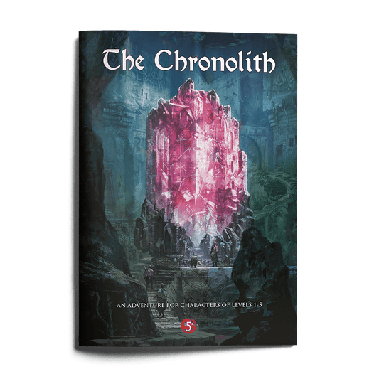Fateforge - Adventure - The Chronolith (Levels 1-5) - 