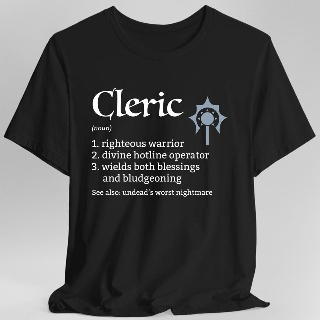 Cleric Class Definition T-Shirt – Funny DnD Definition Tee