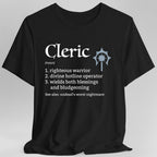 Cleric Class Definition T-Shirt – Funny DnD Definition Tee