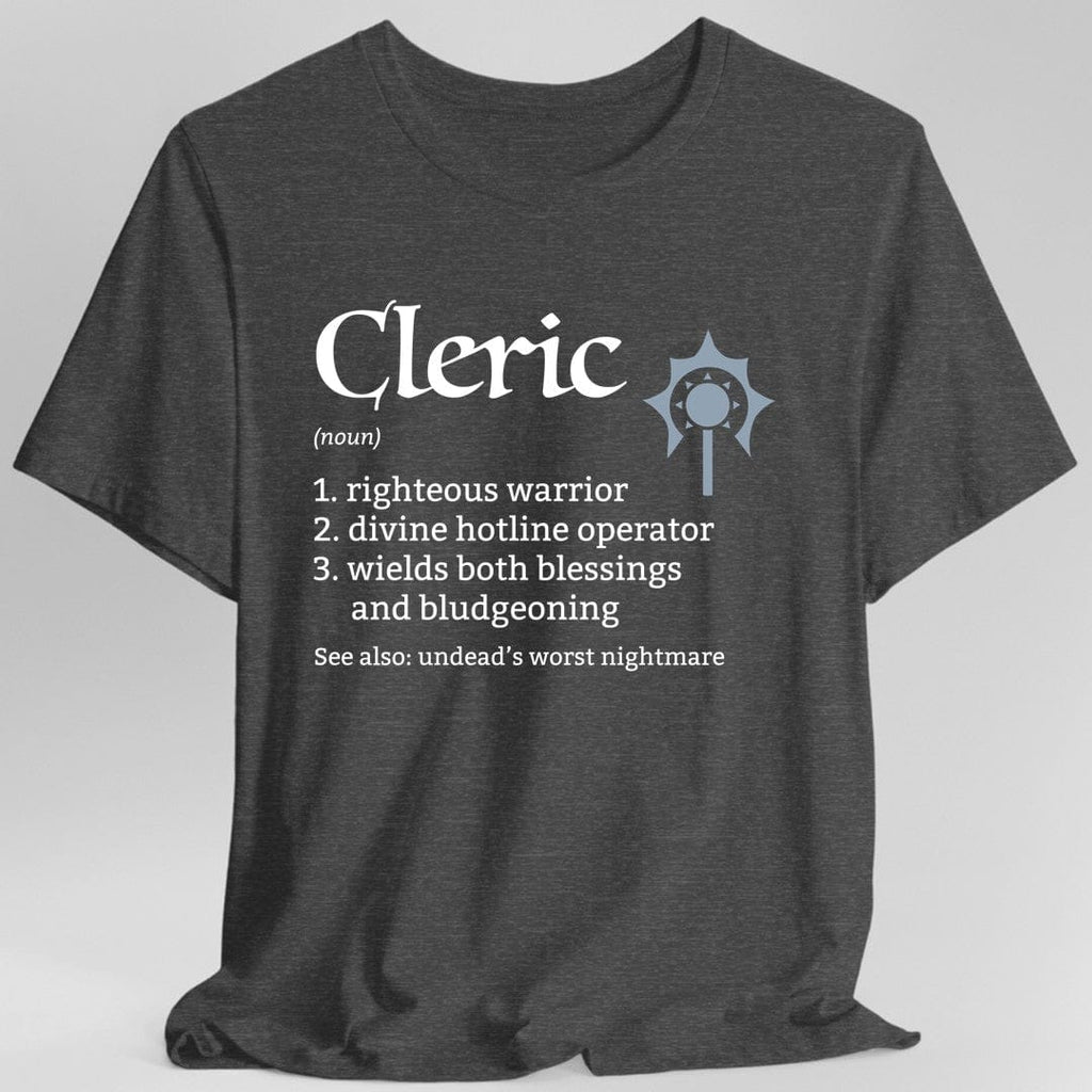 Cleric Class Definition T-Shirt – Funny DnD Definition Tee