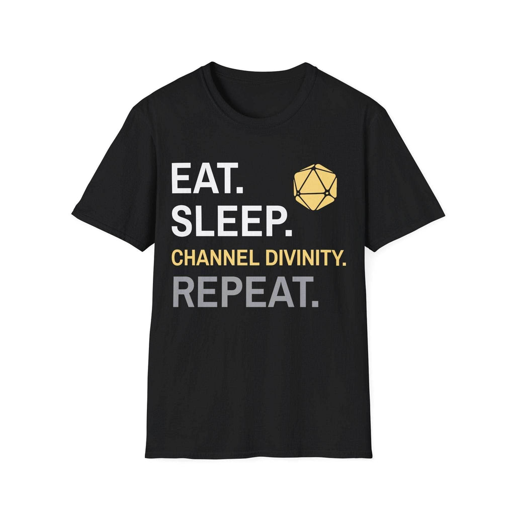 Cleric T-Shirt – 'Eat, Sleep, Channel Divinity, Repeat' - Black / S