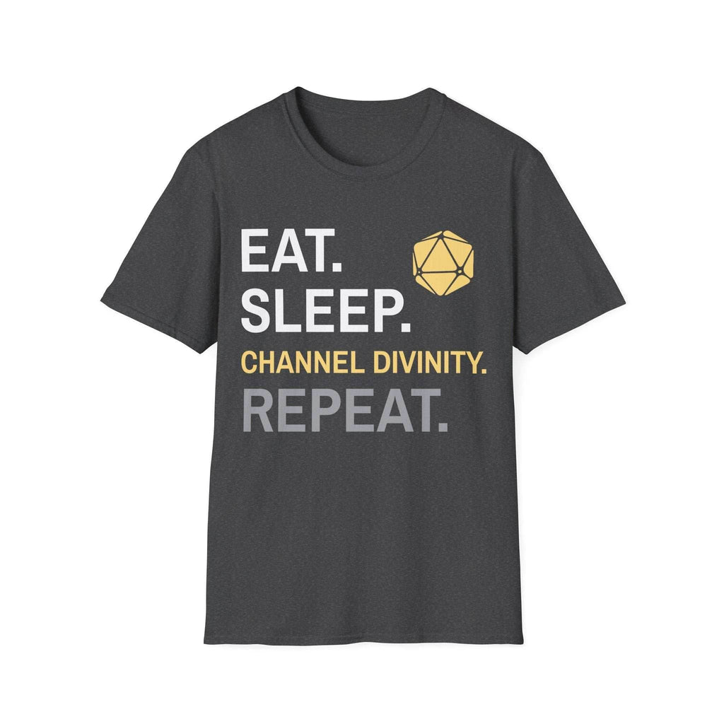 Cleric T-Shirt – 'Eat, Sleep, Channel Divinity, Repeat' - Dark Heather / S