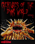 Creatures of the Dying World