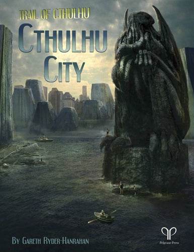 Cthulhu City (Trail of Cthulhu) - 