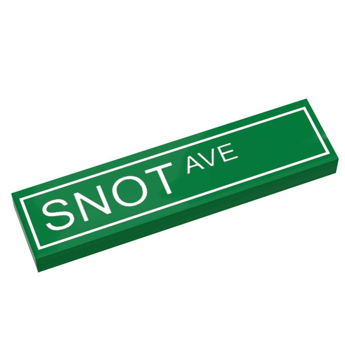 SNOT Ave Street Sign made with LEGO part (1x4 Tile) - B3 Customs - 