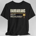 DnD Barbarians Do It With A Battle Cry Shirt