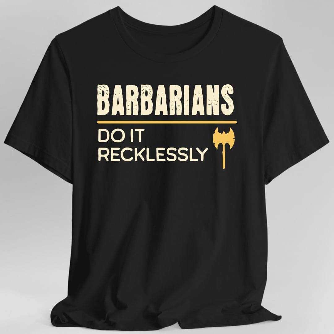 DnD Barbarians Do It With A Battle Cry Shirt