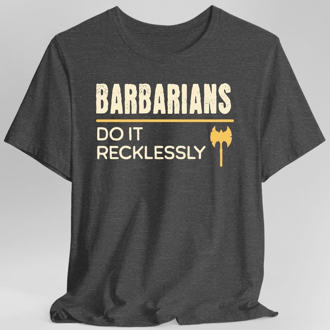 DnD Barbarians Do It With A Battle Cry Shirt