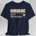 DnD Barbarians Do It With A Battle Cry Shirt