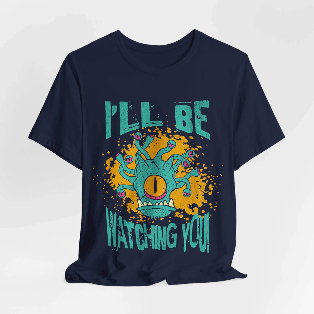 D&D Beholder Shirt - I'll Be Watching You - Navy / S