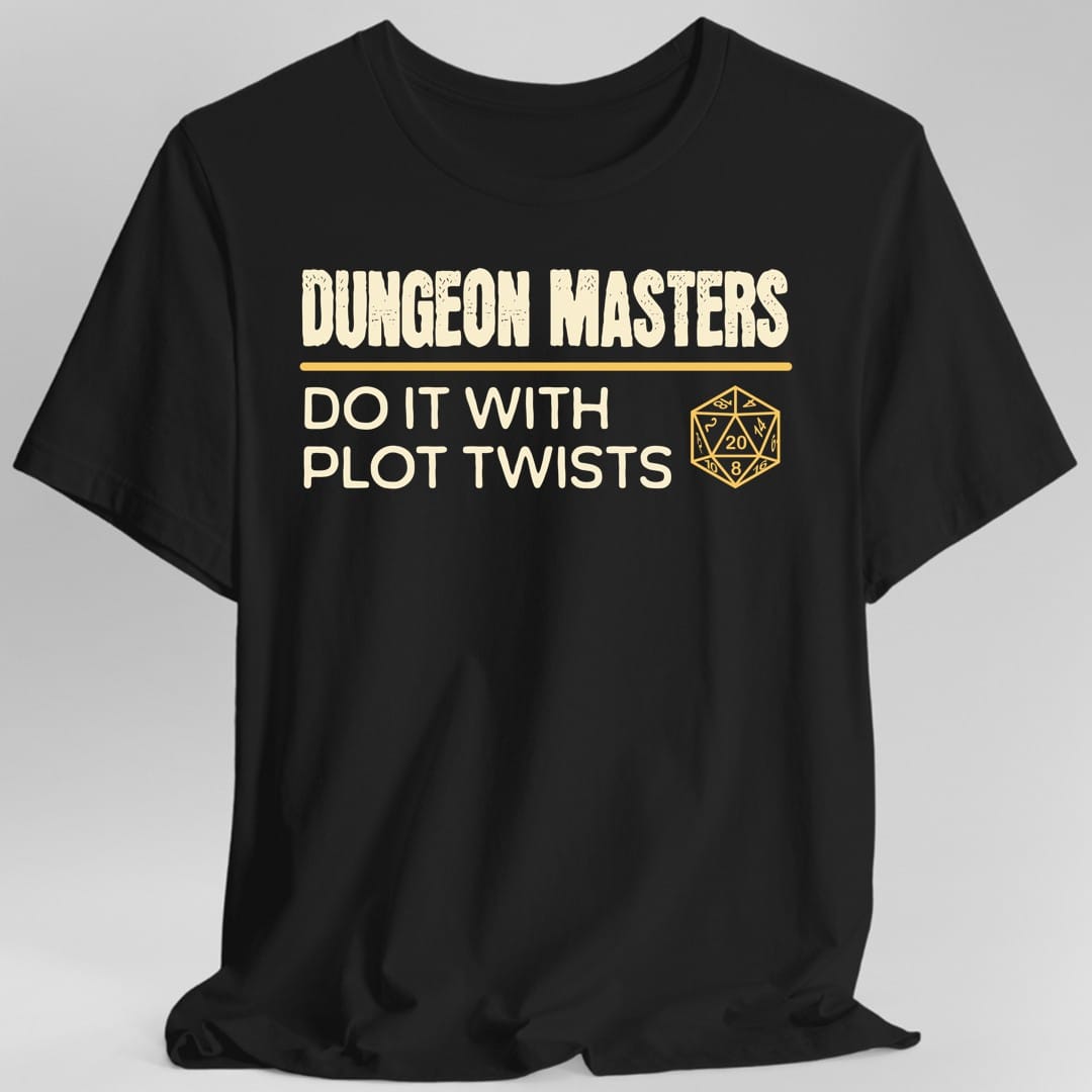 DnD Dungeon Masters Do It With Plot Twists Shirt