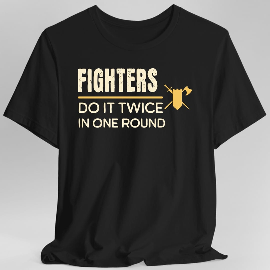 DnD Fighters Do It With Strategy Shirt