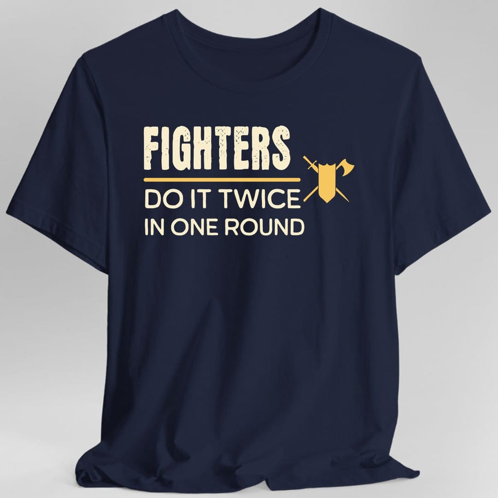 DnD Fighters Do It With Strategy Shirt