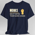 DnD Monks Do It With Speed & Grace Shirt