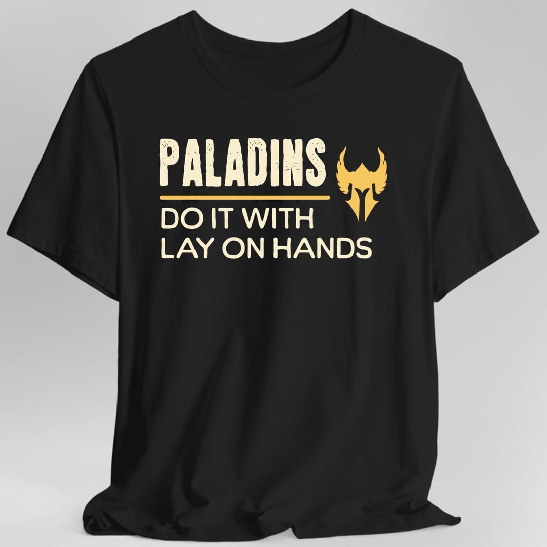 DnD Paladins Do It With Lay On Hands Shirt