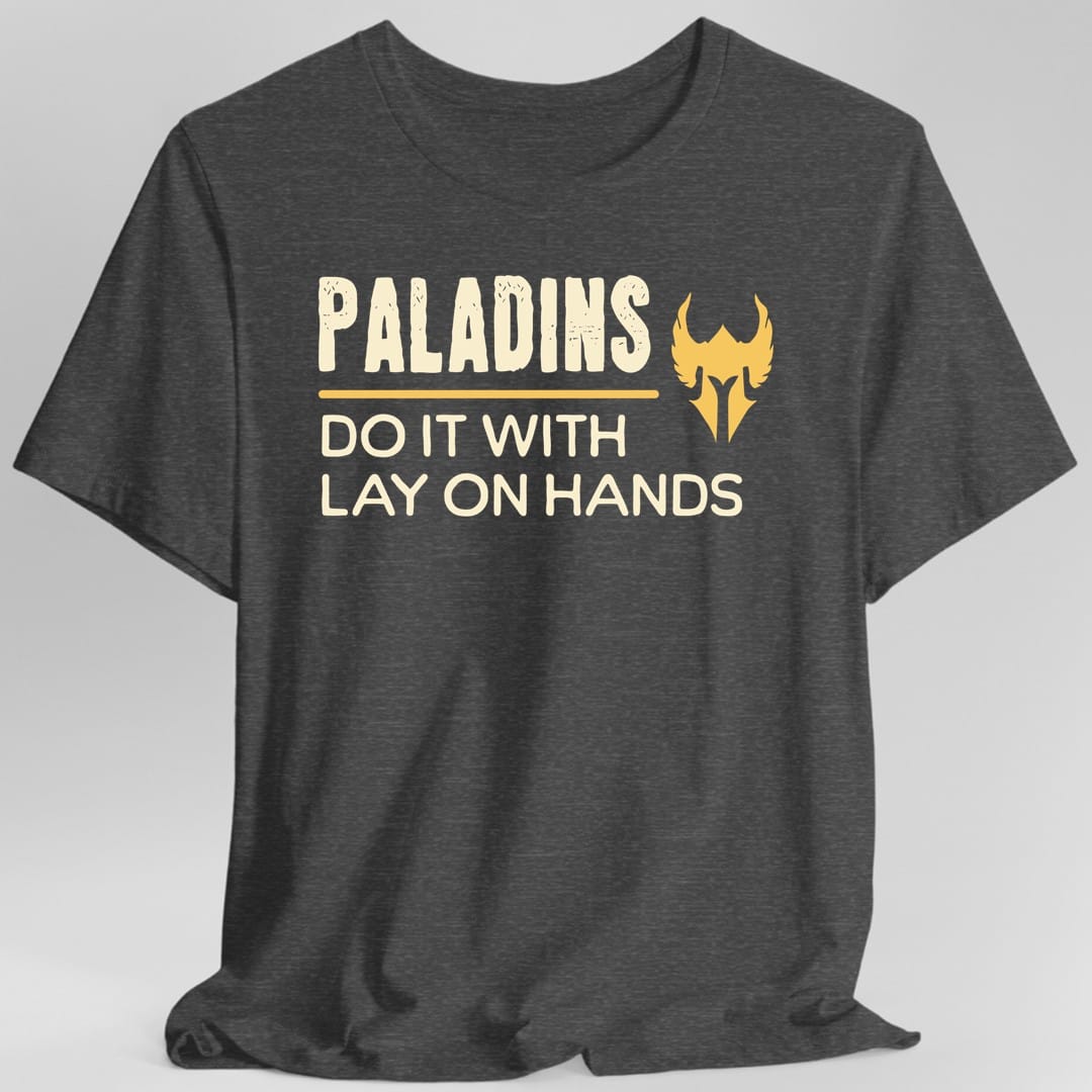 DnD Paladins Do It With Lay On Hands Shirt