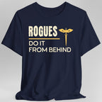 DnD Rogues Do It From Behind Shirt