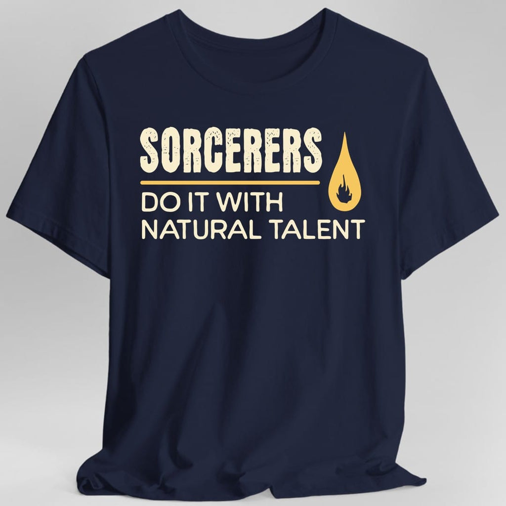DnD Sorcerers Do It With Raw Magic Shirt
