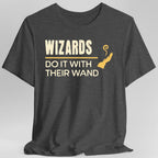 DnD Wizards Do It With Their Wand Shirt