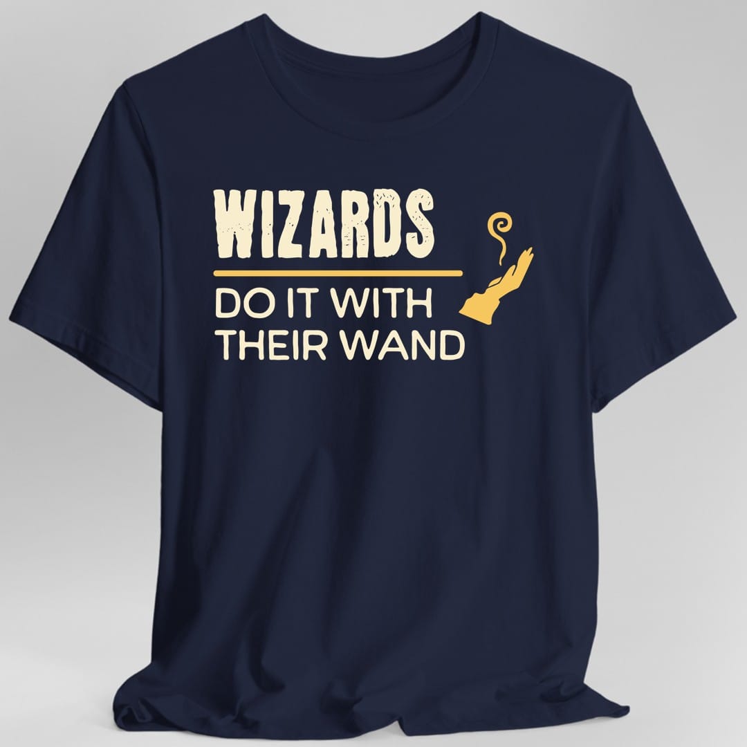 DnD Wizards Do It With Their Wand Shirt