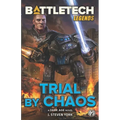 BattleTech Legends: Trial by Chaos