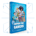 Improv for Gamers Second Edition (Hardcover) - 