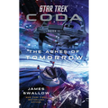 Star Trek: Coda: Book 2: The Ashes of Tomorrow