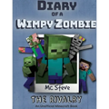 Diary of a Minecraft Wimpy Zombie Book 2: The Rivalry (Unofficial Minecraft Series)