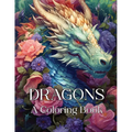 Dragons: A Coloring Book