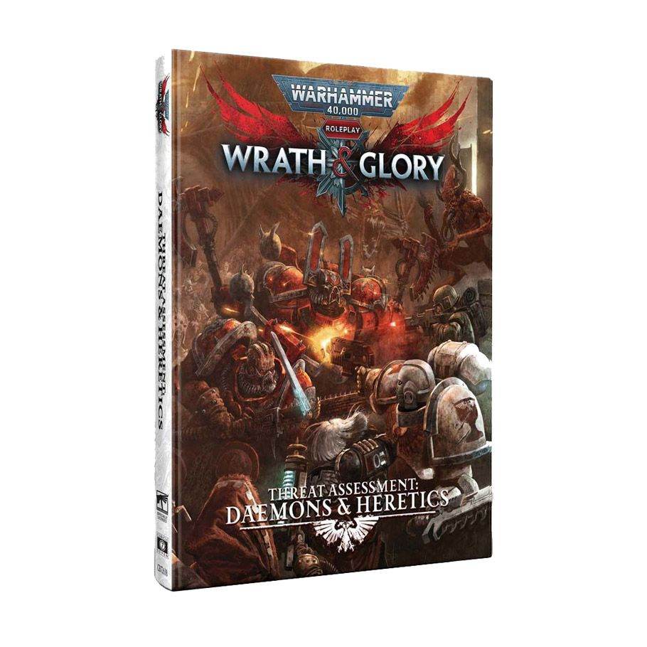Wrath & Glory: Threat Assessment Daemons & Heretics - 