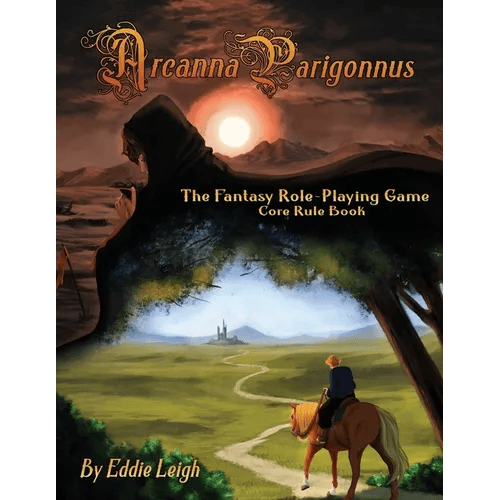 Arcanna Parigonnus: The Fantasy Role-Playing Game - Paperback - 