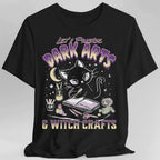 Dark Arts & Witch Crafts Shirt - Black / S