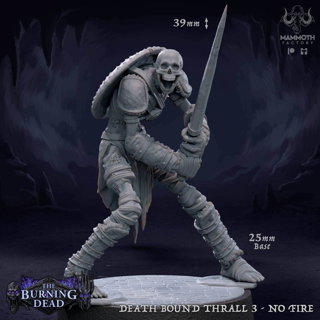 Death Bound Thrall: Sculpt 3 (Skeleton Warrior, Regular or On Fire) - Regular Skeleton