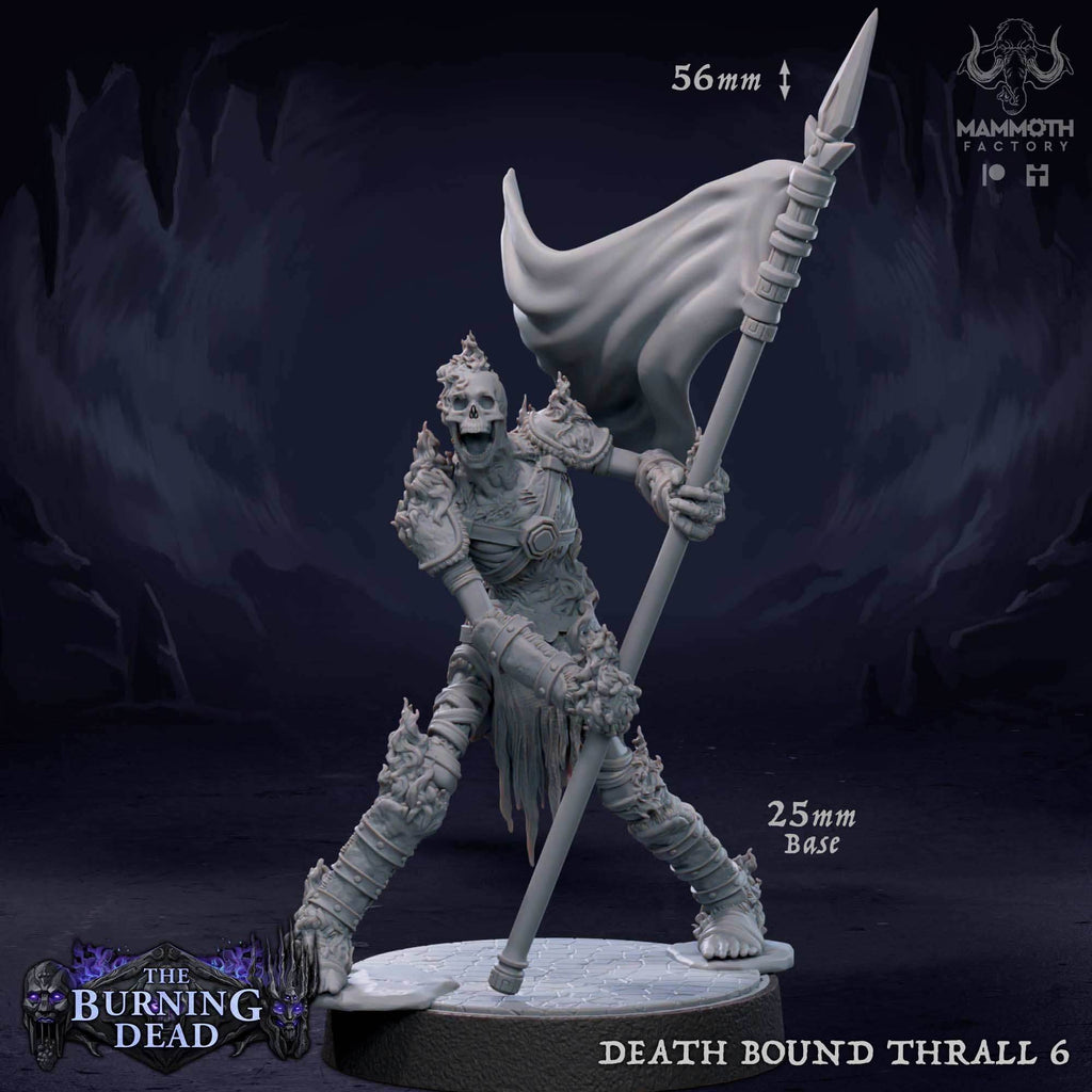 Death Bound Thrall: Sculpt 6 (Skeleton Bannerman, Regular or On Fire) - Flaming Skeleton