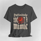 Definitely Not A Mimic Shirt - Dark Heather / S