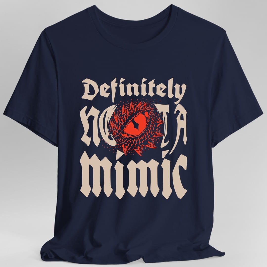 Definitely Not A Mimic Shirt