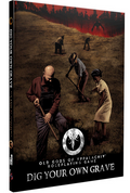 Dig Your Own Grave (Old Gods of Appalachia)