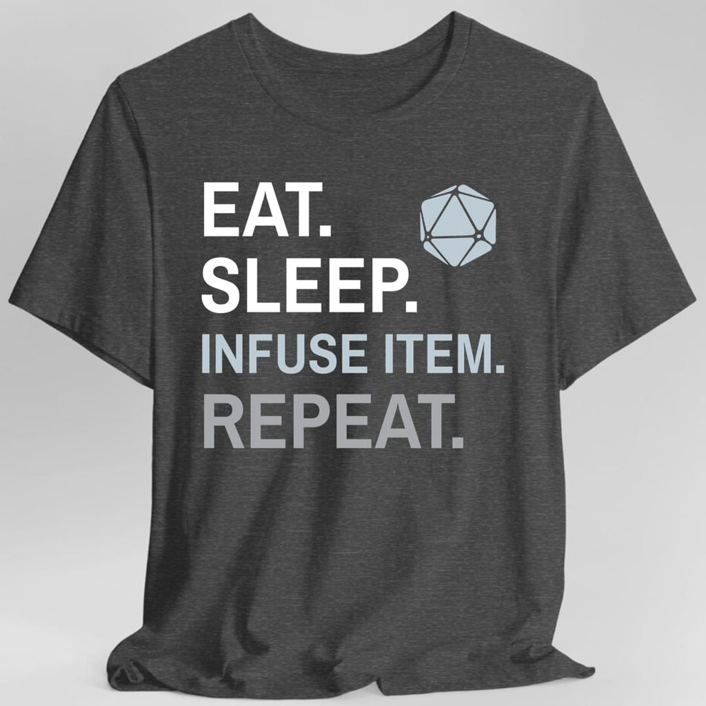 Artificer T-Shirt – 'Eat, Sleep, Infuse Item, Repeat'