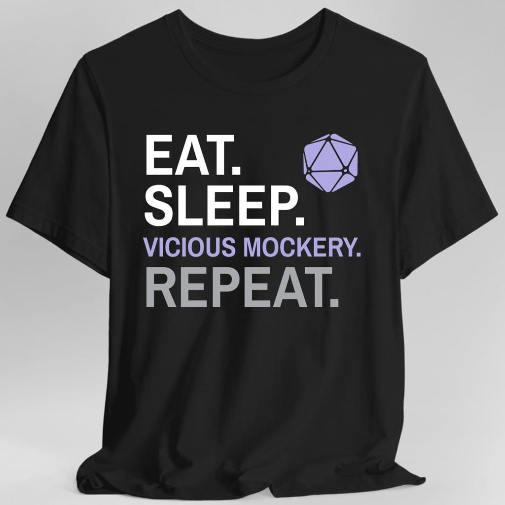 Bard T-Shirt – 'Eat, Sleep, Vicious Mockery, Repeat'