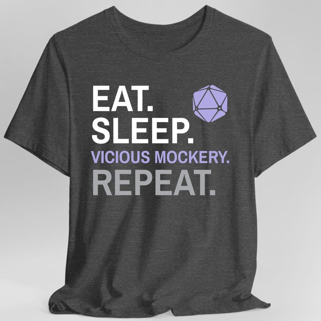Bard T-Shirt – 'Eat, Sleep, Vicious Mockery, Repeat'