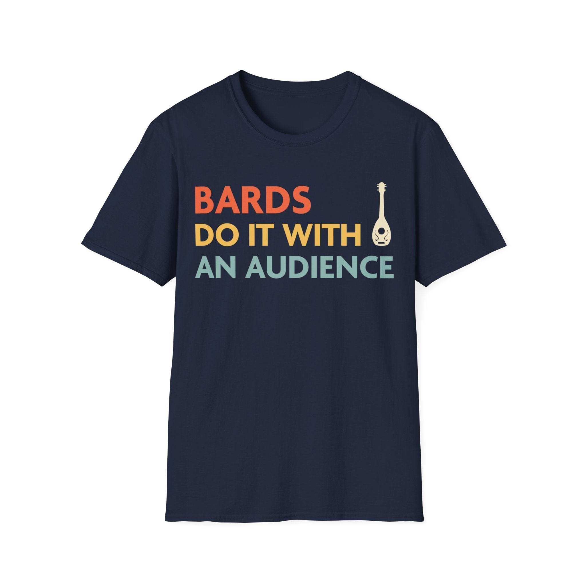 DnD Bards Do It With An Audience Shirt - Navy / S
