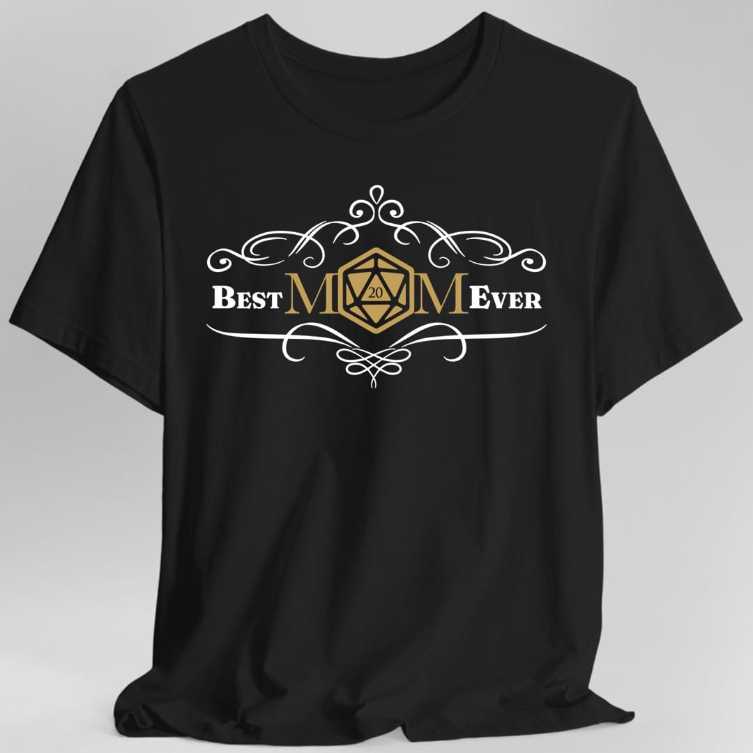 DnD Best Mom Ever T-Shirt