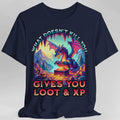 DnD Dragon Shirt - What Doesn't Kill You Gives You Loot & XP - Navy / S
